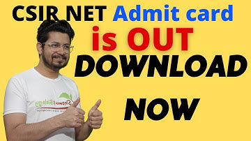 CSIR NET June 2023 admit card is out | Download CSIR NET admit card Now