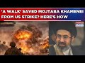 How A Short Garden Walk Saved Iran S New Supreme Leader Mojtaba Khamenei From Death In US Strike How A Short Garden Walk Saved Iran S New Supreme Leader Mojtaba Khamenei From Death In US Strike