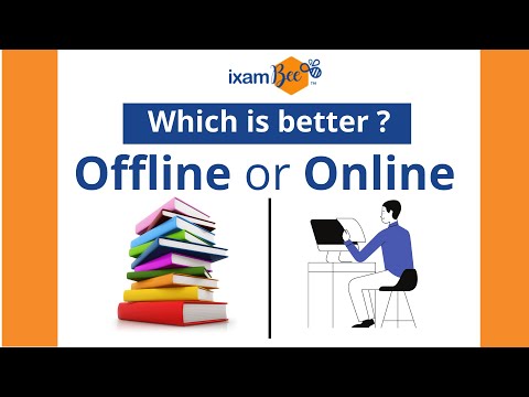 Which is better :  Offline or Online Education?