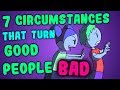 Why Good People Turn Bad