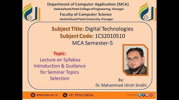 Digital Technology Subject Introduction & Guidance by Dr. Idrish Sindhi