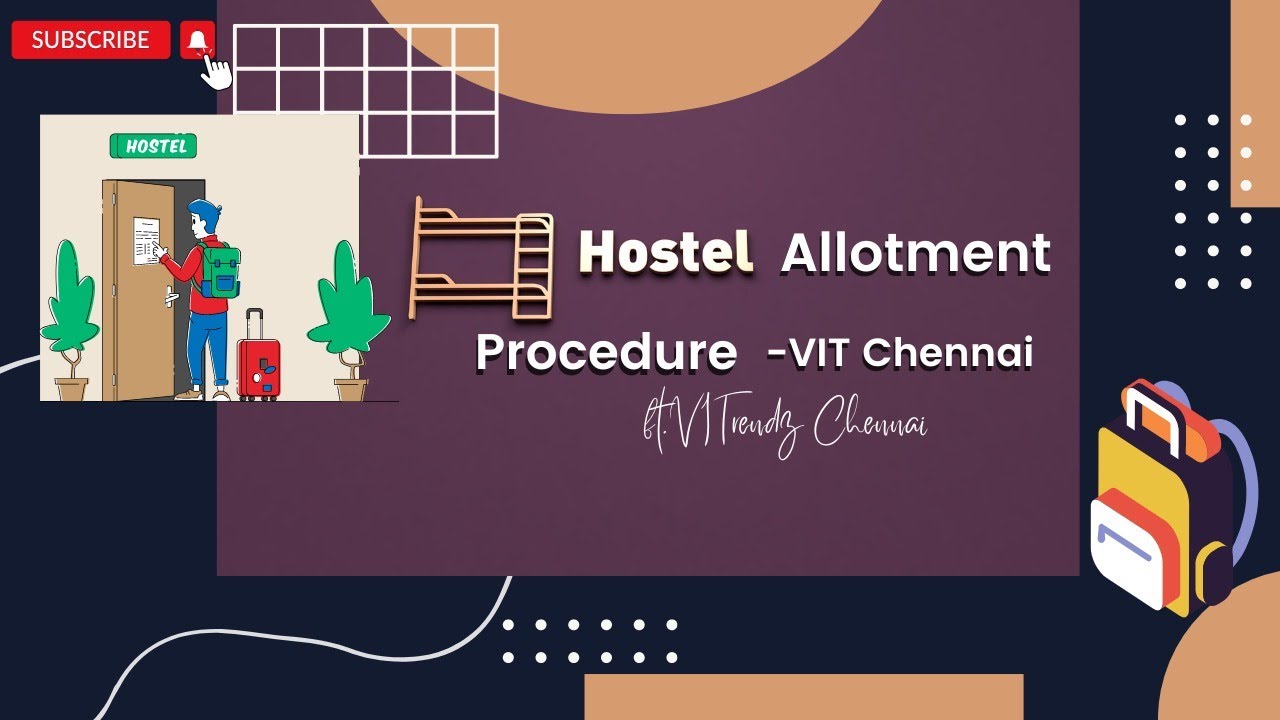 Hostel Allotment ProcedureVIT Chennai ft.VITrendz Chennai YouTube