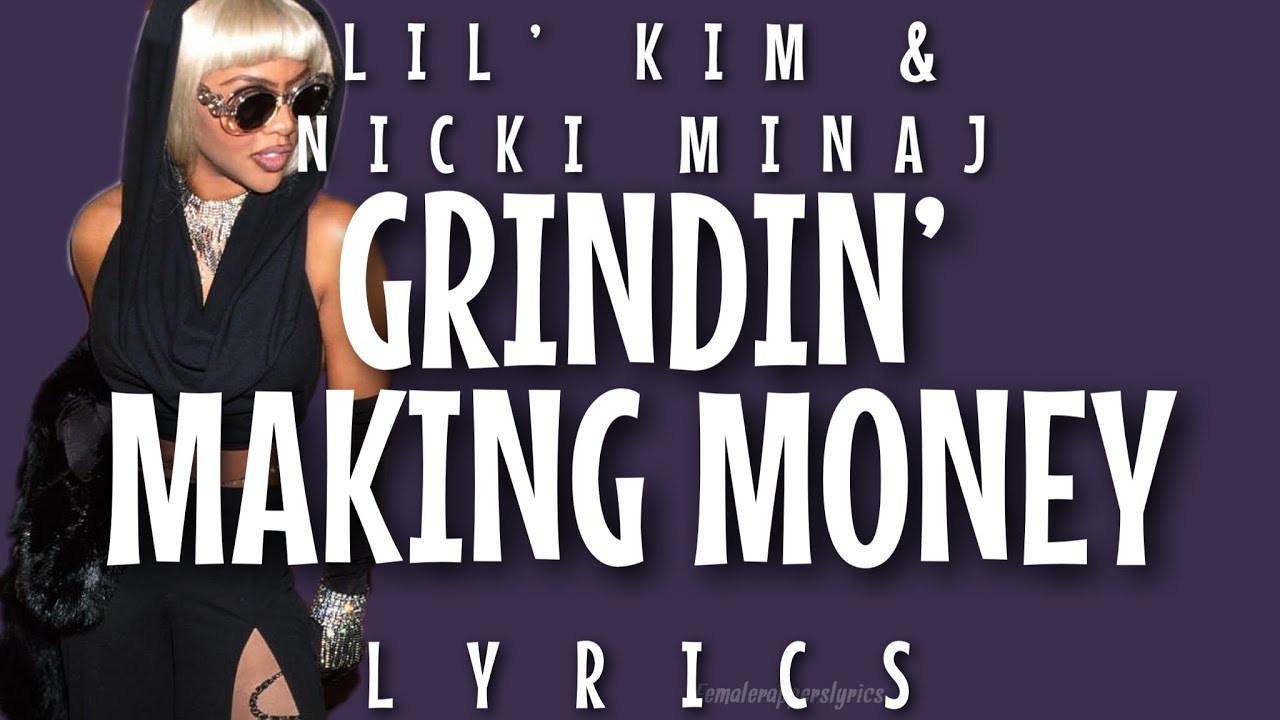 Lil' Kim & Nicki Minaj - Grindin' Making Money (Verses - Lyrics)