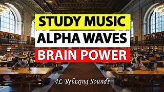 Study Music Alpha Waves Studying Music Brain Power 1 Hour YouTube