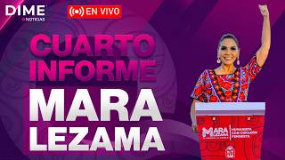 🔴 #EnVivo | Cuarto Informe de Gobierno de Mara Lezama