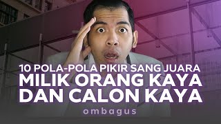 10 Konsep Cara Orang Kaya Berpikir! Mindset Kaya!