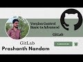 GitLab Basic to Advanced