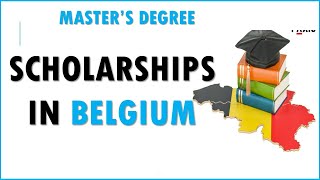 FULLY FUNDED Scholarships in Belgium for INTERNATIONAL Students