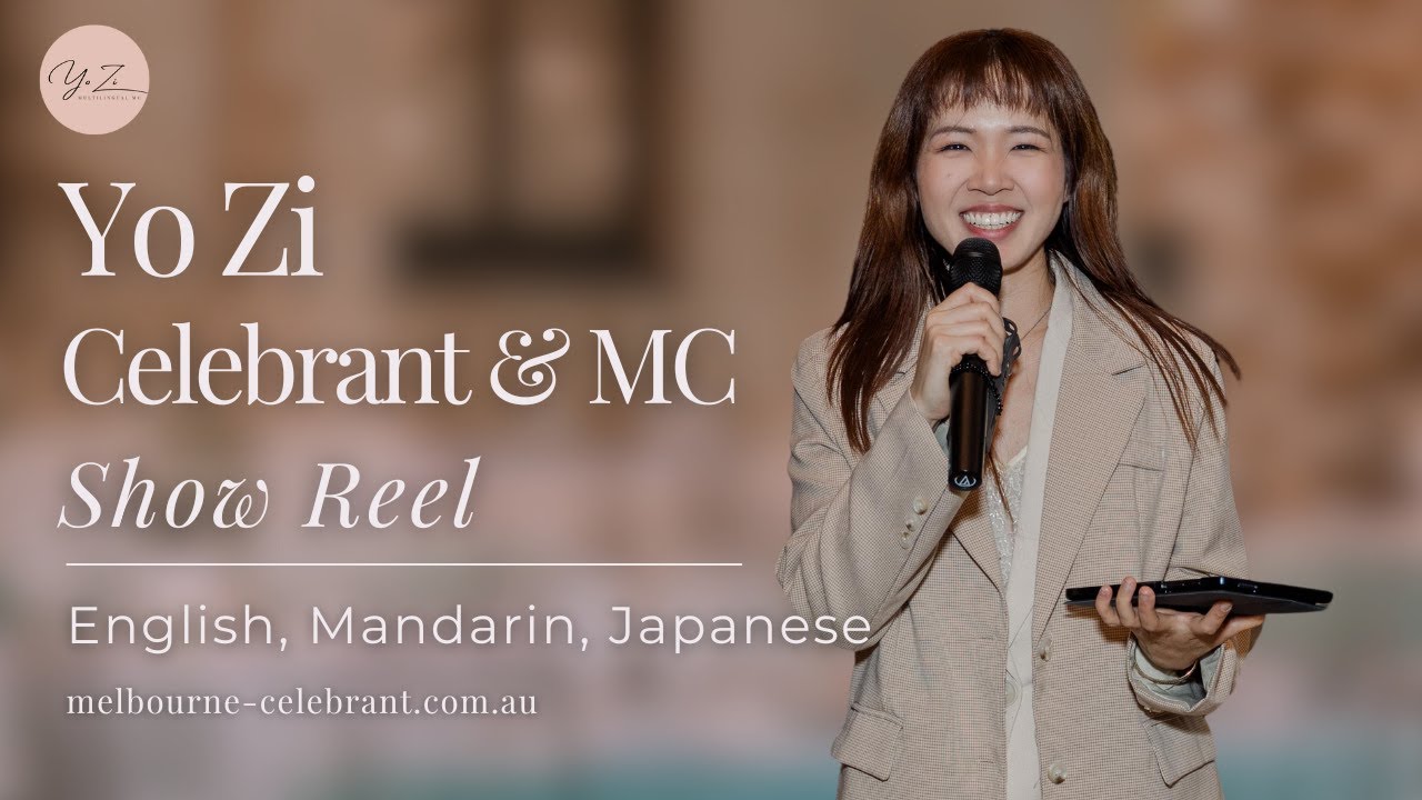 2025 Yo Zi - Melbourne Celebrant & Multilingual Wedding MC Show Reel | 墨尔本婚礼证婚主持人优子 精彩主持片段