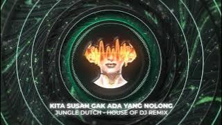 Kita Senang Dikira Sombong - Jungle Dutch Visualizer 2023🔥House of DJ Remix #viral #dj #djremix