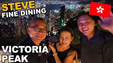 Steve Fine Dining Victoria Peak And Late Night Snacks In Hong Kong