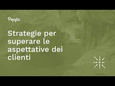 Video: Per superare le aspettative dei clienti?