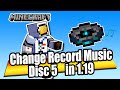 Minecraft Change Music Disc Song Minecraft 1.19 Disc 5  (Make a Custom Music Disc)