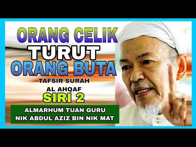Tafsir Surah Al Ahqaf Siri 2 class=