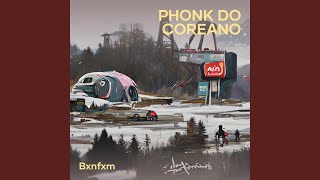 Phonk Do Coreano (Remix)