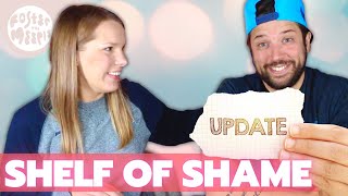 Shelf of Shame | Update | What Games Should We Play? | Board Games & Brew