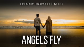 Free Music / Dramatic Cinematic Background Music For Videos / Angels Fly