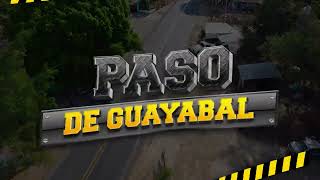 Así Es PASO DE GUAYABAL, EDOMEX en 2023 | SYR Records [4K]