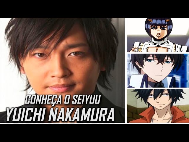 Personagens Com os Mesmos Dubladores! on X: Absurdo de talentoso, Yuichi  Nakamura é um seiyuu de absoluto respeito e tem uma voz fenomenal! Yuichi é  conhecido por ser a voz do Gray