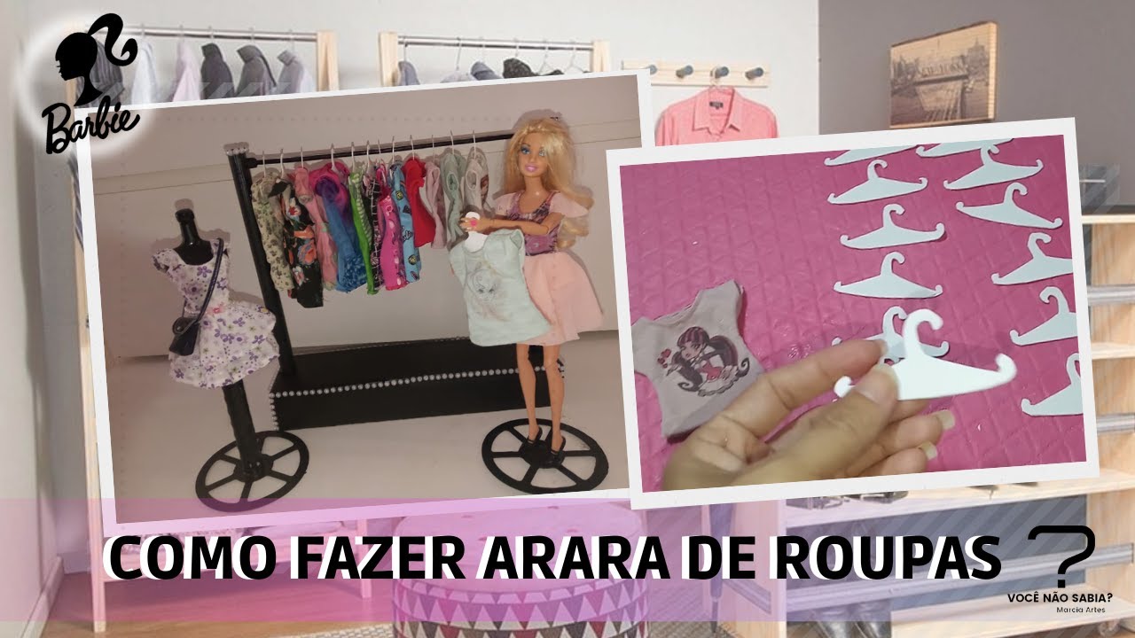 Closet e Arara para roupas da Barbie