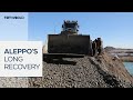 Aleppo's recovery remains slow despite ongoing reconstruction
