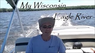 My Wisconsin - Eagle River
