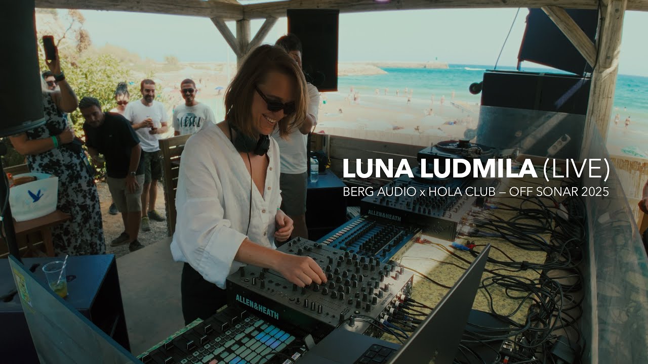 Luna Ludmila (live) @ Berg Audio x Hola Club - OFF Sonar [Dub Techno & Minimal]