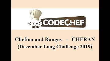 Chefina and Ranges || CodeChef || December Long Challenge