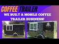 We built a Mobile Coffee Business!