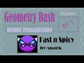 Gddp beginner 7  fast n scipy by spark 100 easy demon  geometry dash