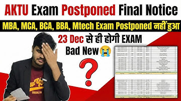 😭AKTU  MBA,MCA,BCA,BBA,Mtech Exam Postponed नहीं हुआ | AKTU Big News 🚨Notice | AKTU Odd Sem Exam ? 