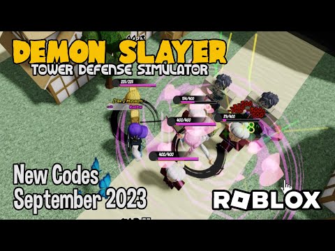 Demon Slayer Tower Defence Simulator Code May 2023