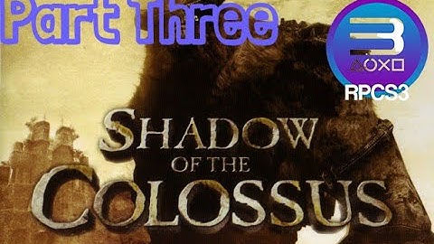 Shadow of the Colossus Gameplay Walkthrough Part 3