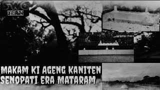 Makam ki AGENG KANITEN / SENTANAN || Sejarah Desa Karang Semi