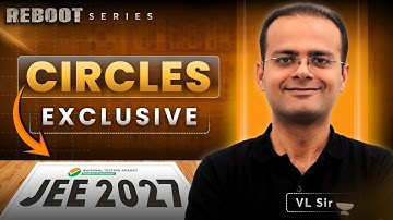 🔴Circles | VL Sir | REBOOT Series - JEE 2027 #jee2027 #class11maths #jee2027batch