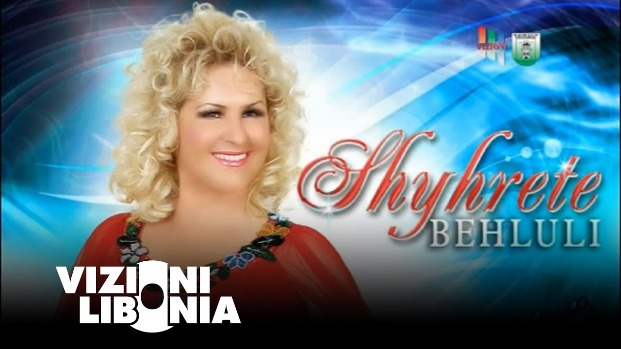 Shyhrete Behluli Hajde Nuse Reja Jeme