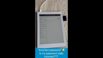 Supernote A6 X2 Nomad accepted my "incorrect" password