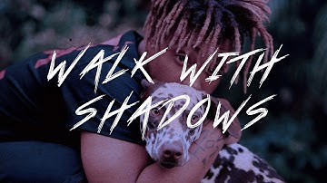 Juice WRLD - Walk with Shadows (Music Video)