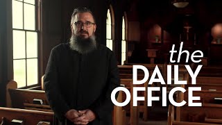 How to Pray the Daily Office