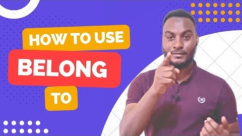 How to use Belong to