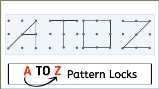 A to Z pattern lock | All alphabet pattern lock