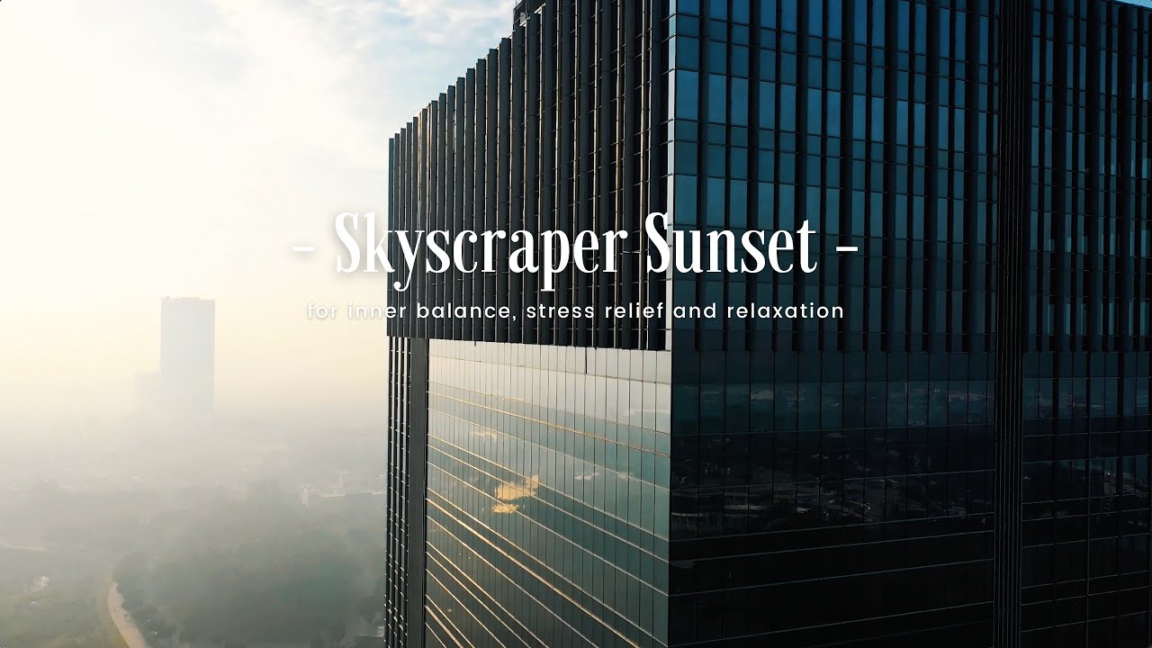 Watch Skyscraper Sunset | Sounds for Relaxing, Focus or Deep Sleep | Nature White Noise | 5 Hour 4K Video on YouTube Watch Skyscraper Sunset | Sounds for Relaxing, Focus or Deep Sleep | Nature White Noise | 5 Hour 4K Video on YouTube