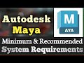 Autodesk maya system requirements  autodesk maya requirements minimum  recommended