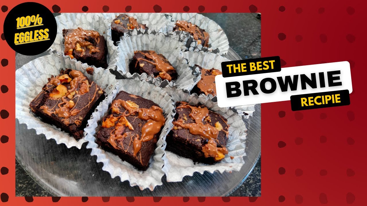 EGGLESS BROWNIE RECIPE WITHOUT OVEN YouTube