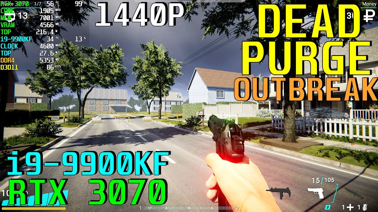 Dead Purge Outbreak RTX 3070 | i9-9900KF | Max Settings 1440P