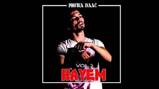 Phobia Isaac - Hayem 2 - Audio