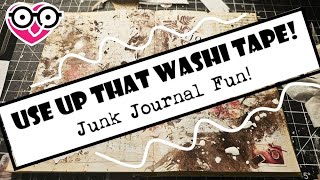 GOT WASHI TAPE & Need Ideas? Let's Use this stuff up! Junk journal Fun! The Paper Outpost! :)