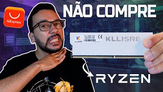 32GB por R$160!? NÃO COMPRE memória DDR4 Kllisre para seu RYZEN!