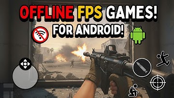 Top 10 Best OFFLINE FPS Games for Android & iOS 2025 (OFFLINE/ONLINE)