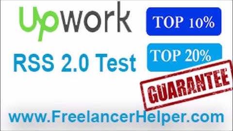 Pass Upwork RSS 2.0 Test answers-TOP 10%